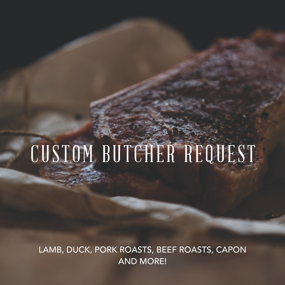 Custom Butcher Request
