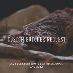 Custom Butcher Request