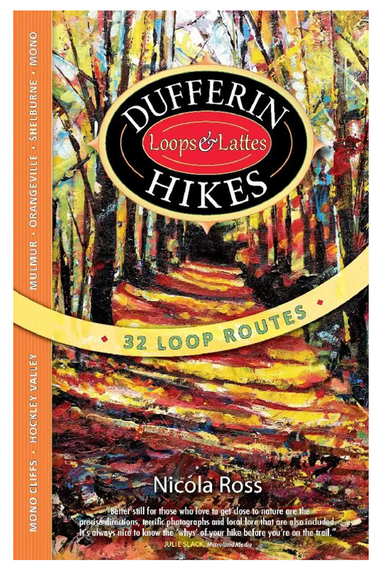 Dufferin Hikes: Loops & Lattes